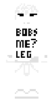 Bobs Me? Leg ( Old 2023 ]